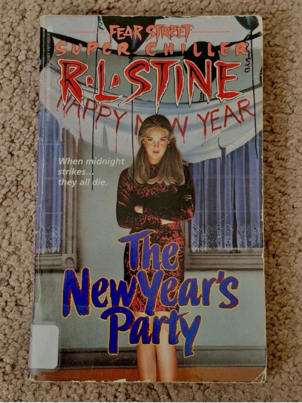 The New Year’s Party - Fear Street: Super Chiller R.L. Stine 1995 1st Print & Ed